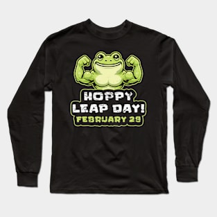 Funny Hoppy Leap Day February 29 For Frog Lover Long Sleeve T-Shirt